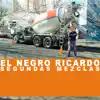 El Negro Ricardo - Segundas Mezclas - EP
